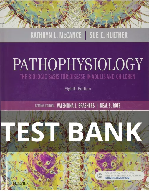 Test Bank For The Biological Basis for Disease in Adults and Children 8th Edition The Biological Basis for Disease test bank
