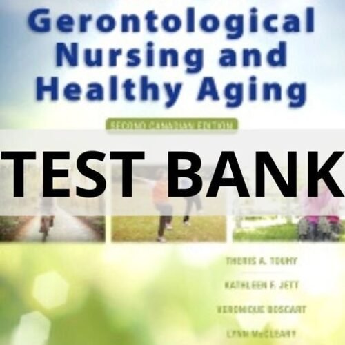 Test Bank For Touhy Ebersole & Hess_ Gerontological Nursing and Healthy Aging, 2nd Canadian Edition ebersole and hess gerontological nursing test bank