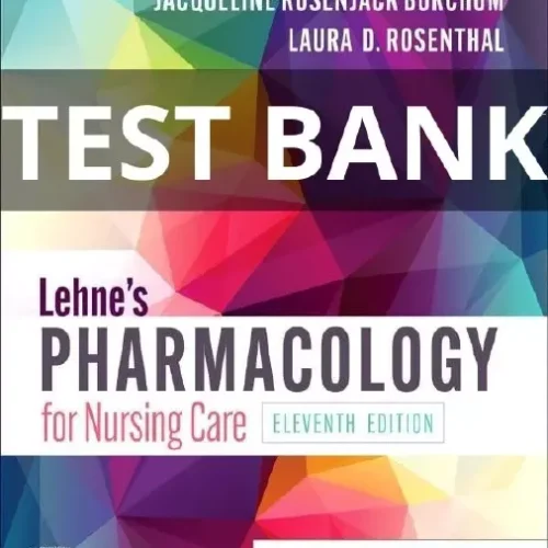 lehne's pharmacology for nursing care test bank
