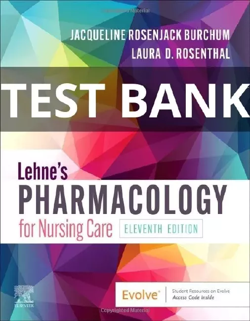 lehne's pharmacology for nursing care test bank