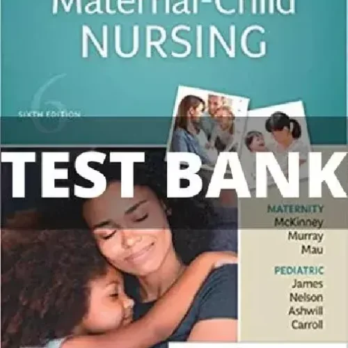 Maternal-Child Nursing test bank