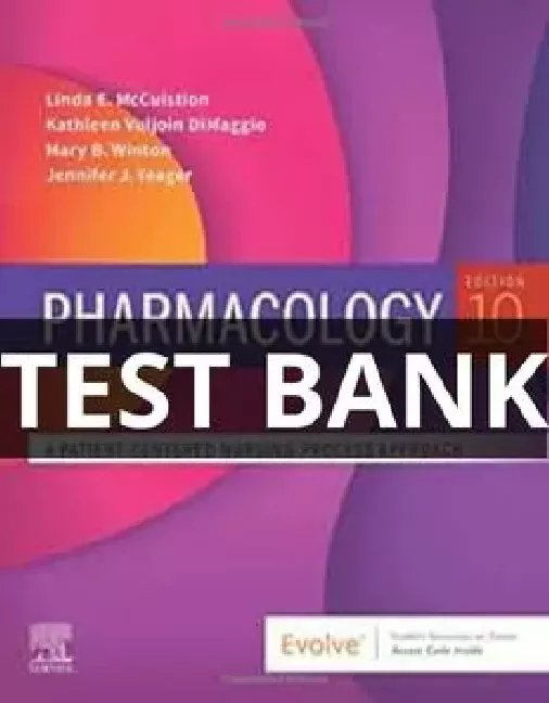 Test Bank Pharmacology A Patient-Centered Nursing Process Approach 10th Edition pharmacology a patient centered nursing process approach test bank
