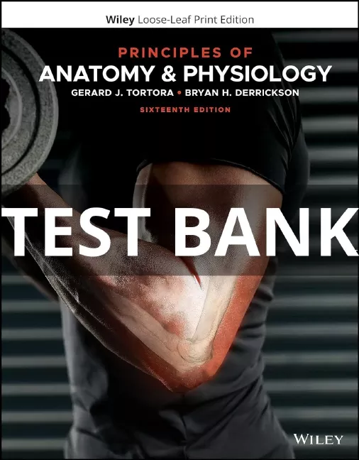 principles of anatomy and physiology test bank