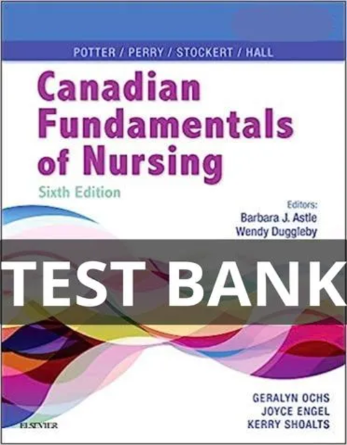 canadian fundamentals of nursing test bank
