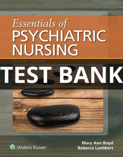 essentials of psychiatric nursing test bank