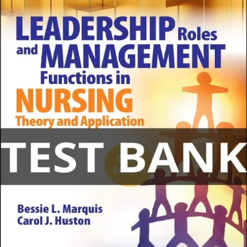 leadership roles and management functions in nursing test bank