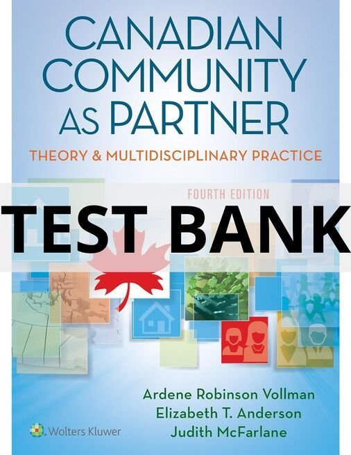 canadian community as partner theory and multidisciplinary practice test bank​