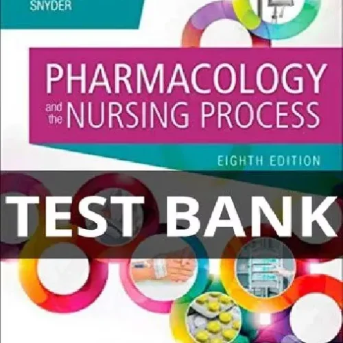 pharmacology and the nursing process test bank