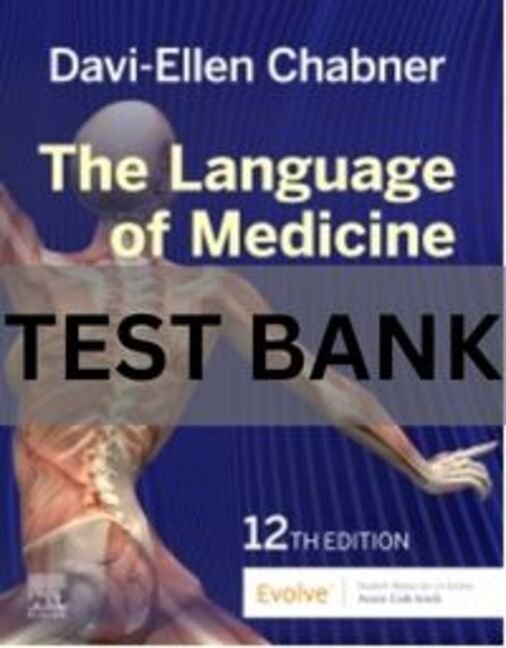 the language of medicine test bank​