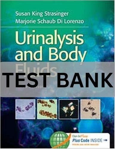 urinalysis and body fluids 6th edition test bank​