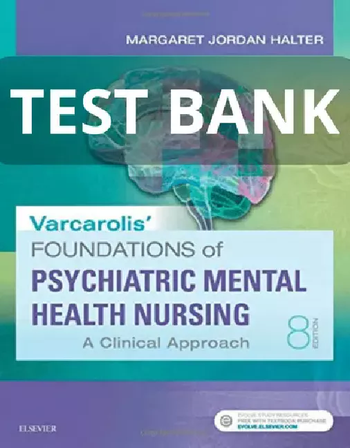 varcarolis foundations of psychiatric mental health nursing test bank