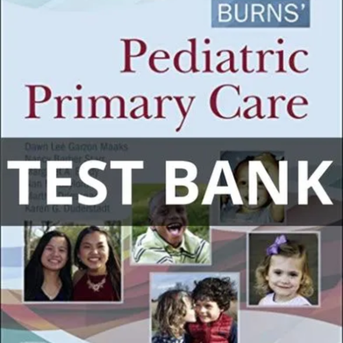 burns pediatric primary care test bank