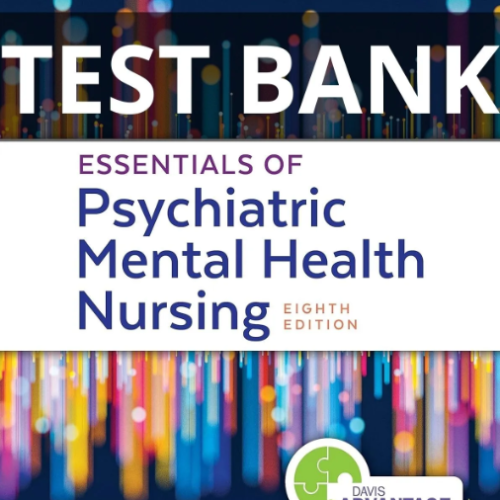 essentials of psychiatric mental health nursing test bank